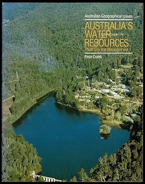 Bild des Verkufers fr Australia's Water Resources: Their Use and Management zum Verkauf von Lazy Letters Books