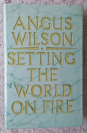 Seller image for Setting The World On Fire for sale by Revival Book Studio