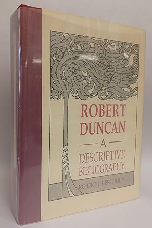 Seller image for Robert Duncan: A Descriptive Bibliography for sale by Eureka Books