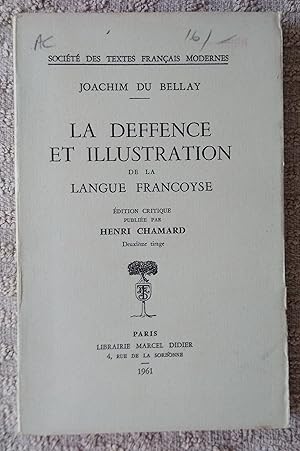 Imagen del vendedor de La Deffence Et Illustration De La Langue Francoyse a la venta por Revival Book Studio