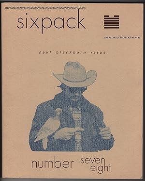 Seller image for Sixpack 7 / 8 (Number Seven / Eight, Spring / Summer 1974) - Paul Blackburn Issue for sale by Philip Smith, Bookseller