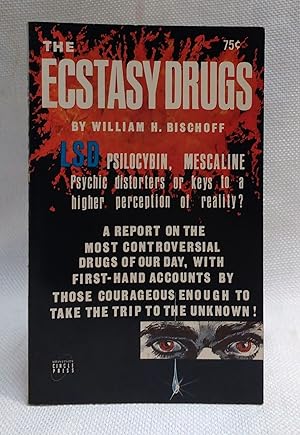 Image du vendeur pour The Ecstasy Drugs mis en vente par Book House in Dinkytown, IOBA
