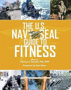 Bild des Verkufers fr The U.S. Navy SEAL Guide to Fitness zum Verkauf von WeBuyBooks
