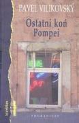 Bild des Verkufers fr Ostani kon Pompei /Pogranicze/ zum Verkauf von WeBuyBooks