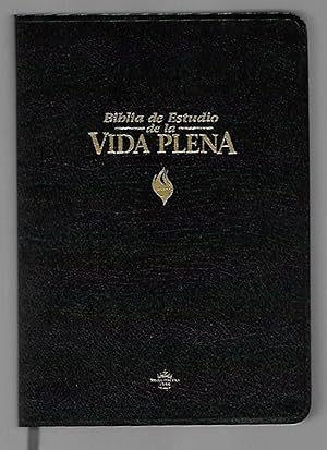 Seller image for Biblia de Estudio Vida Plena Antiguo Y Nuevo Testamento for sale by K. L. Givens Books