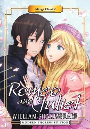 Seller image for Manga Classics: Romeo and Juliet (Modern English Edition) (Paperback) for sale by Grand Eagle Retail