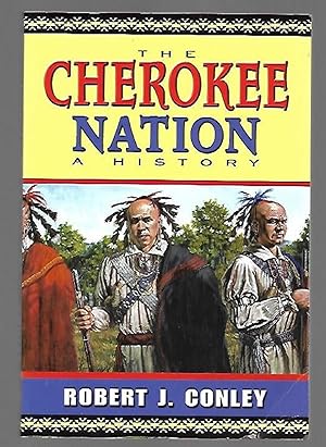 Bild des Verkufers fr The Cherokee Nation: A History zum Verkauf von K. L. Givens Books