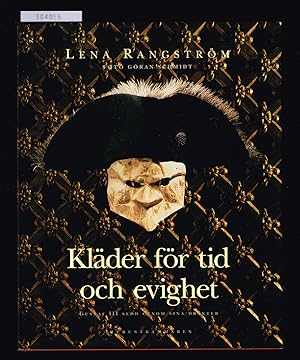 Immagine del venditore per Klder fr tid och evighet. Gustaf III sedd genom sina drkter. venduto da Hatt Rare Books ILAB & CINOA
