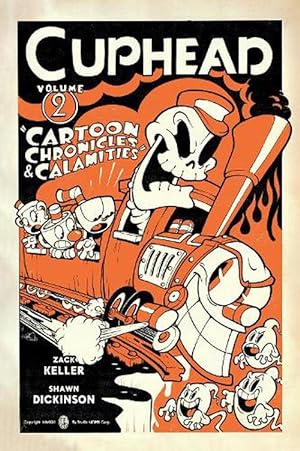 Seller image for Cuphead Volume 2: Cartoon Chronicles & Calamities (Paperback) for sale by Grand Eagle Retail
