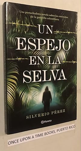 Seller image for Un Espejo en La Selva for sale by Once Upon A Time