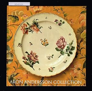 Seller image for Aron Andersson Collection. European XVIIIth Century Porcelain. Andr Foelckersam in memoriam. for sale by Hatt Rare Books ILAB & CINOA
