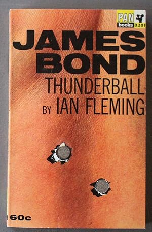 Immagine del venditore per THUNDERBALL. (PAN Book # X201); James Bond - OO7 Adventure // Classic BULLET HOLE Die-Cut Cover = First Book in the Series Featuring Modern Photo Covers Designed By Raymond Hawkey venduto da Comic World