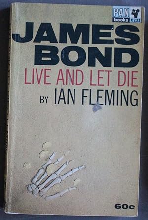 Bild des Verkufers fr LIVE AND LET DIE ( Pan Book # X233 ) James Bond - OO7 Adventure ; Raymond Hawkey Cover Design Series; zum Verkauf von Comic World