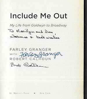 Include Me Out: My Life from Goldwyn to Broadway (SIGNED BY FARLEY GRANGER)