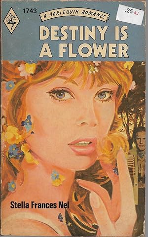 Seller image for Destiny Is a Flower (Harlequin Romance) for sale by First Class Used Books