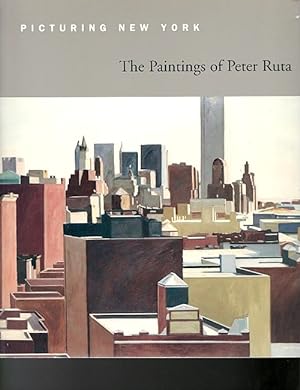 Image du vendeur pour Picturing New York: The Paintings of Peter Ruta mis en vente par LEFT COAST BOOKS