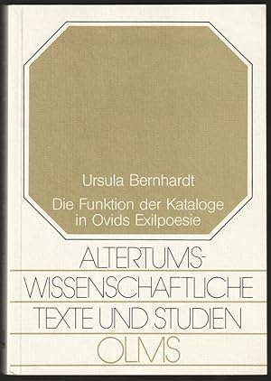 Bild des Verkufers fr Die Funktion der Kataloge in Ovids Exilpoesie. zum Verkauf von Antiquariat Dennis R. Plummer