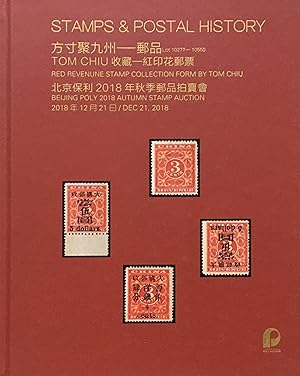 Stamps & Postal History, Red Revenue Stamp Collection Form by Tom Chiu, Beijing Poly 2018 Autumn ...