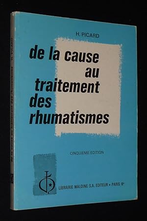 Seller image for De la cause au traitement des rhumatismes for sale by Abraxas-libris