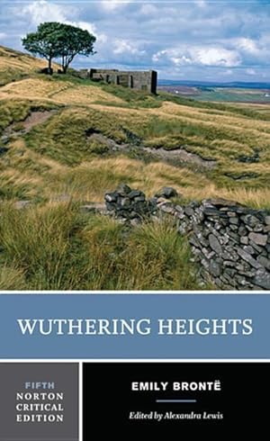 Bild des Verkufers fr Wuthering Heights: A Norton Critical Edition zum Verkauf von moluna