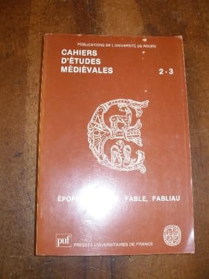 EPOPEE ANIMALE FABLE FABLIAU , ACTES DU IVe COLLOQUE DE LA SOCIETE INTERNATIONALE RENARDIENNE , E...