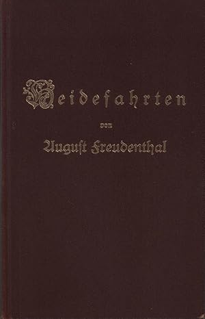 Heidefahrten. Für Freunde der Heide geschildert. 4 Tle. in einem Bd. (Unveränderter REPRINT der A...