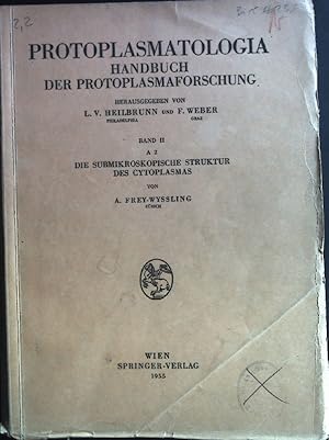 Image du vendeur pour Die submikroskopische Struktur des Cytoplasmas. Protoplasmatologia. Handbuch der Protoplasmaforschung, Band II, Cytoplasma, A Morphologie: Die submikroskopische Struktur des Cytoplasmas. mis en vente par books4less (Versandantiquariat Petra Gros GmbH & Co. KG)