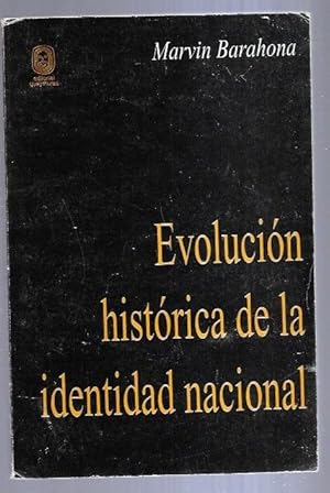 Imagen del vendedor de EVOLUCION HISTORICA DE LA IDENTIDAD NACIONAL a la venta por Desvn del Libro / Desvan del Libro, SL