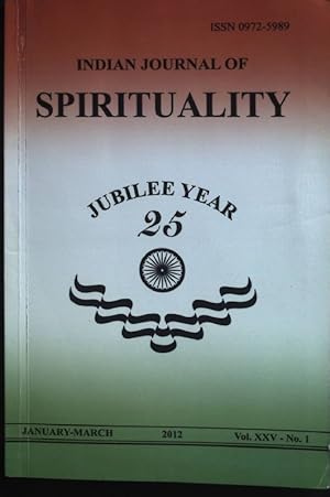 Imagen del vendedor de Spirituality of Sacraments in John's Gospel - in: Indian Journal of Spirituality Vol. XXV, No. 1 January-March 2012; Jubilee Year 25. a la venta por books4less (Versandantiquariat Petra Gros GmbH & Co. KG)