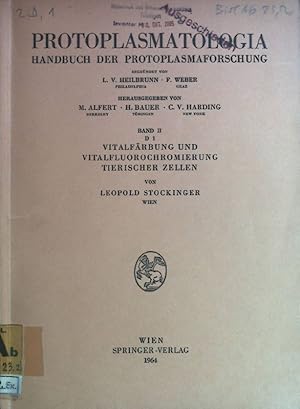 Imagen del vendedor de Vitalfrbung und Vitalfluorochromierung tierischer Zellen. Protoplasmatologia. Handbuch der Protoplasmaforschung. Band II Cytoplasma, D1 a la venta por books4less (Versandantiquariat Petra Gros GmbH & Co. KG)