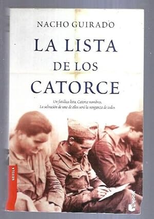 Image du vendeur pour LISTA DE LOS CATORCE - LA mis en vente par Desvn del Libro / Desvan del Libro, SL