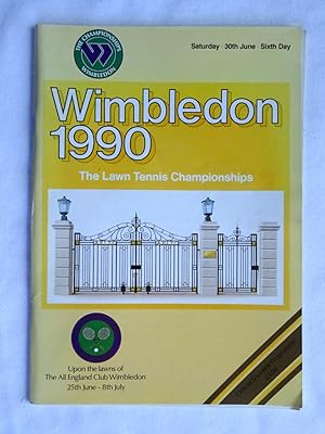 Immagine del venditore per Wimbledon 1990 The Lawn Tennis Championships Official Souvenir Programme Saturday 30th June, Sixth Day. venduto da Tony Hutchinson