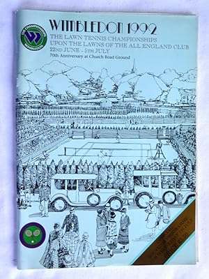 Immagine del venditore per Wimbledon 1992 The Lawn Tennis Championships Official Souvenir Programme 70th Anniversary at Church Road Ground Wednesday 1st July venduto da Tony Hutchinson