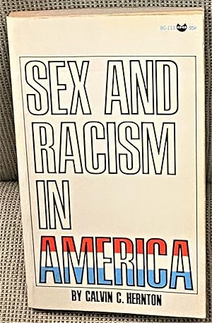 Seller image for Sex and Racism in America for sale by My Book Heaven