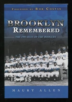 Bild des Verkufers fr Brooklyn Remembered: The 1955 Days of the Dodgers zum Verkauf von ReadInk, ABAA/IOBA