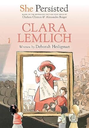 Seller image for She Persisted: Clara Lemlich (Paperback) for sale by Grand Eagle Retail