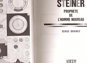 Rudolf Steiner prophète de l'homme nouveau