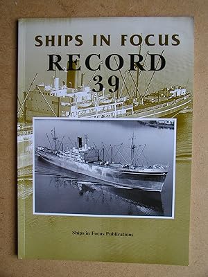 Seller image for Ships In Focus Record 39. for sale by N. G. Lawrie Books