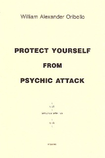 PROTECT YOURSELF FROM PSYCHIC ATTACK