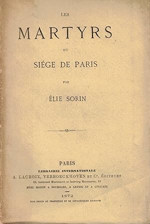 Les Martyrs du Siège de Paris.