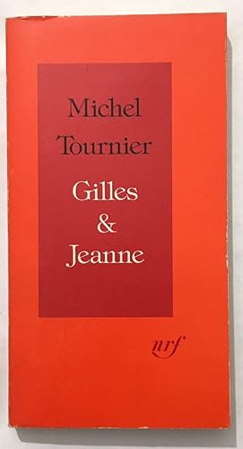 Seller image for Gilles et Jeanne for sale by librairie philippe arnaiz