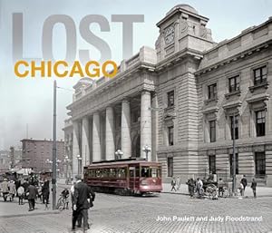 Image du vendeur pour Lost Chicago (Hardcover) mis en vente par Grand Eagle Retail