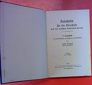 Bild des Verkufers fr Katechesen fr die Oberstufe nach dem deutschen Einheitskatechismus, III. Hauptstck mit einem Anhang von Beispielen und Gedichten zum Verkauf von biblion2