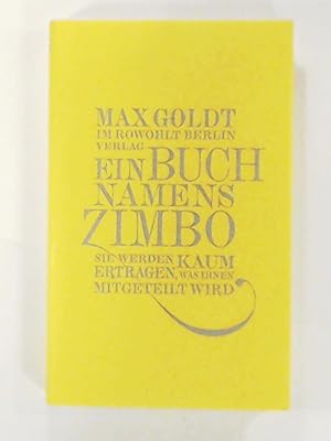 Imagen del vendedor de Ein Buch namens Zimbo: Sie werden kaum ertragen, was Ihnen mitgeteilt wird a la venta por Leserstrahl  (Preise inkl. MwSt.)