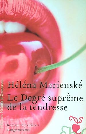 Immagine del venditore per La degre' supreme de la tendresse venduto da Librodifaccia