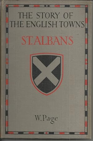 The Story of the English Towns: St. Albans