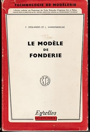 Le modèle de fonderie