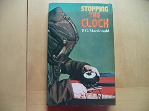 Seller image for Stopping the Clock: bomb disposal in the world of terrorism for sale by Terry Blowfield