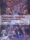 Seller image for Patrimonio histrico : difusin e imbricacin americana for sale by Agapea Libros