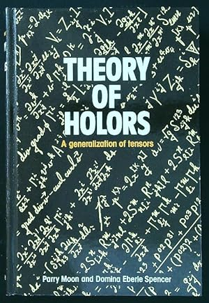 Bild des Verkufers fr Theory of Holors: A Generalization of Tensors zum Verkauf von Librodifaccia